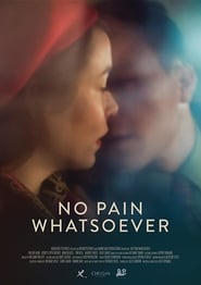 No Pain Whatsoever' Poster