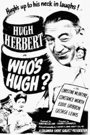 Whos Hugh' Poster
