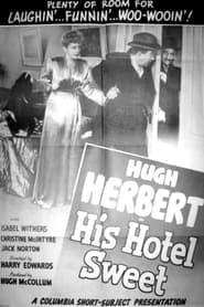 His Hotel Sweet' Poster