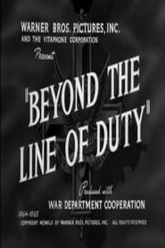 Beyond the Line of Duty' Poster