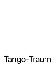 TangoTraum' Poster