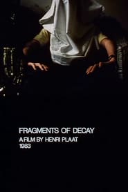Fragments of Decay' Poster