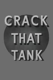 Fighting Men Crack That Tank' Poster