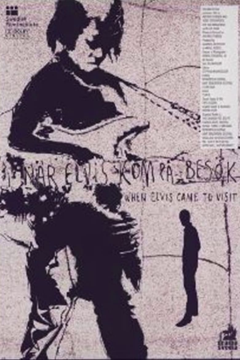 When Elvis Came to Visit Poster