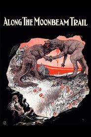Along the Moonbeam Trail' Poster