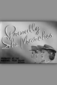 Proudly She Marches' Poster