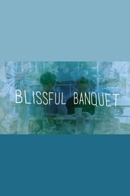 Blissful Banquet' Poster
