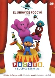 Pocoyo  the Space Circus' Poster