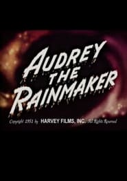 Audrey the Rainmaker' Poster