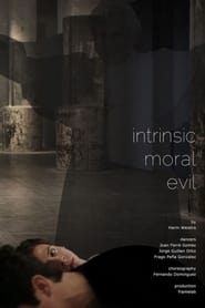 Intrinsic Moral Evil' Poster