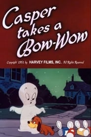 Casper Takes a BowWow' Poster