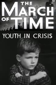 Youth in Crisis' Poster