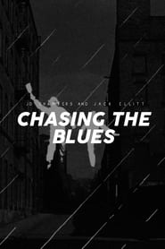 Chasing the Blues' Poster