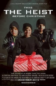 Twas the Heist Before Christmas' Poster