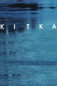 Kitka  a poem in living water' Poster