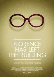 Florence Has Left the Building' Poster