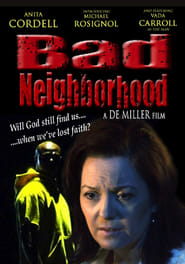 Bad Neighborhood