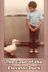 The Case of the Elevator Duck' Poster