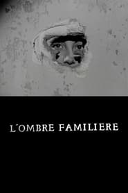 Lombre familire' Poster