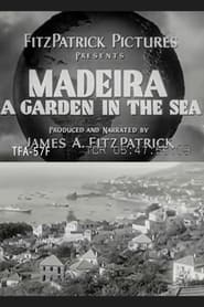 Madeira A Garden in the Sea' Poster