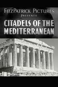 Citadels of the Mediterranean' Poster