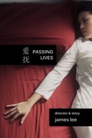 Passing Lives' Poster
