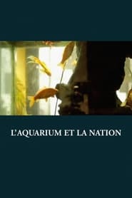 Laquarium et la nation' Poster
