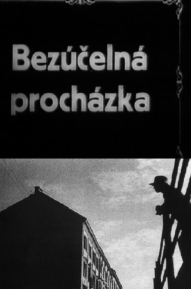 Bezucelná procházka Poster