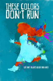 These Colors Dont Run' Poster