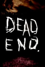 Dead End Dead End' Poster