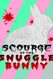 Snuggle Bunny Mans Most Lovable Predator' Poster