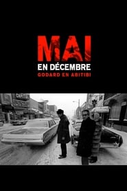 Mai en dcembre Godard en Abitibi' Poster