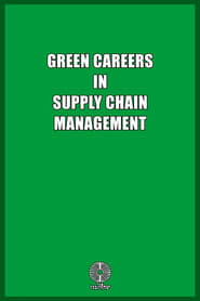 Green Careers in Supply Chain Management' Poster