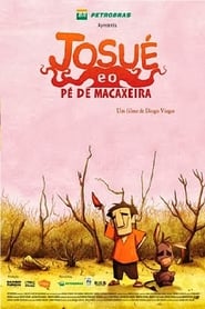 Josu e o P de Macaxeira' Poster