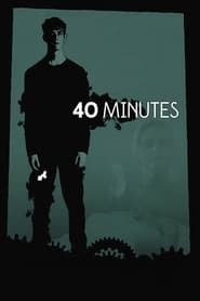 40 Minutes' Poster