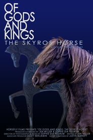 Of Gods and Kings The Skyros Horse' Poster