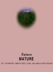 Nature Mature' Poster