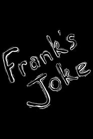 Franks Joke