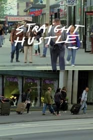 Straight Hustle' Poster