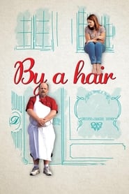 By a Hair' Poster