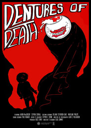 Dentures of Death' Poster
