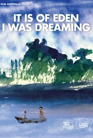 It Is of Eden I Was Dreaming' Poster