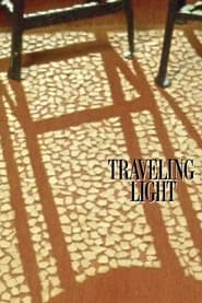 Traveling Light' Poster