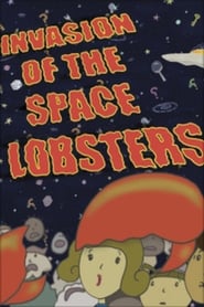 Invasion of the Space Lobsters' Poster