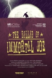 The Ballad of Immortal Joe' Poster