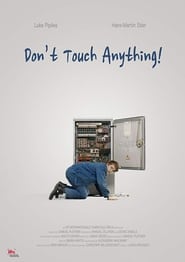 Dont Touch Anything' Poster