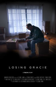 Losing Gracie' Poster