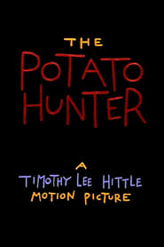 The Potato Hunter' Poster