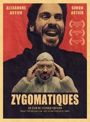 Zygomatiques' Poster