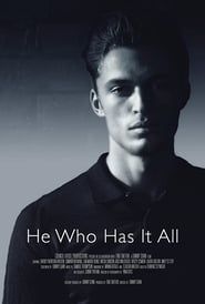 He Who Has It All' Poster